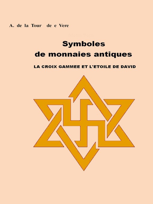 Title details for Symboles de monnaies antiques by A. DE LA TOUR DE E VERE - Wait list